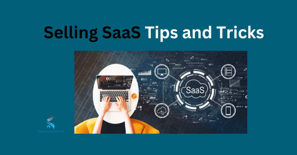 Selling SaaS tips and tricks
