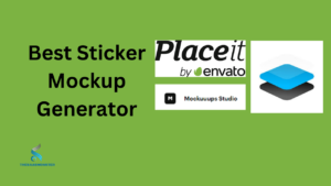 Best Sticker Mockup Generator