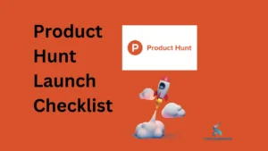 The Product Hunt Launch Checklist is a comprehensive guide that includes steps and tips for a successful product launch