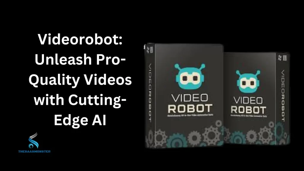 Videorobot Unleash Pro-Quality Videos with Cutting-Edge AI