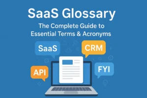 SaaS Acronyms Explained 2025 Edition